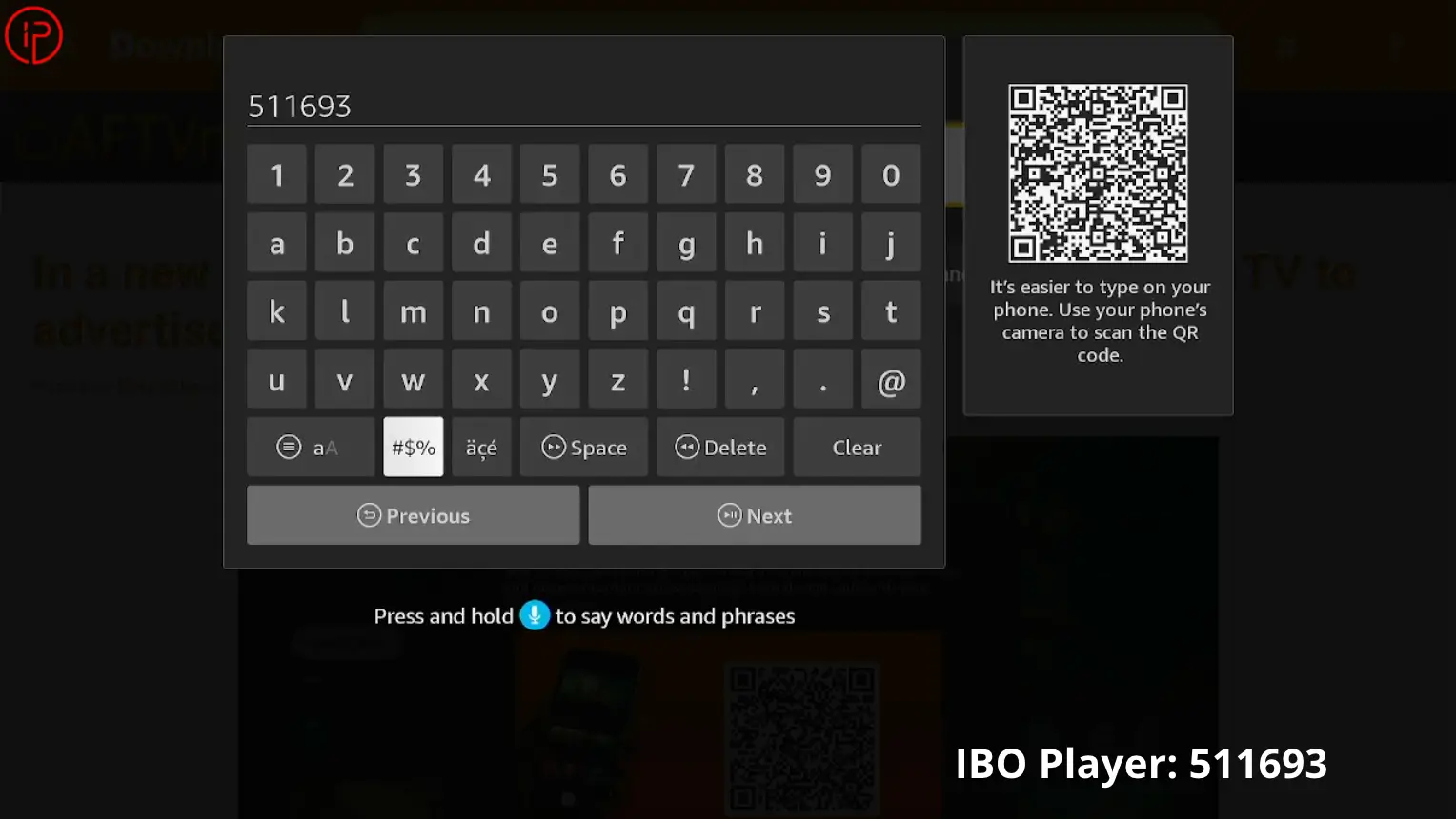 Enter the Downloader code