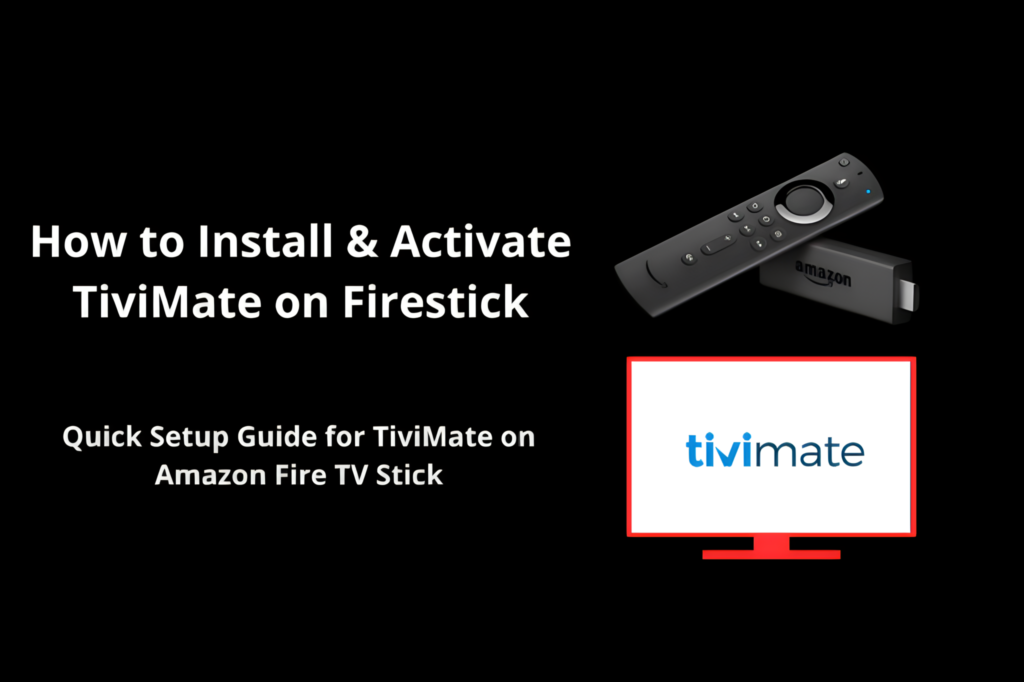 install tivimate on firestick featured image